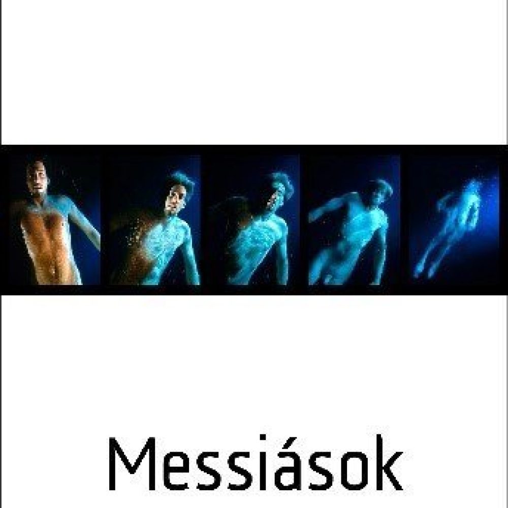 Messiások Messiások