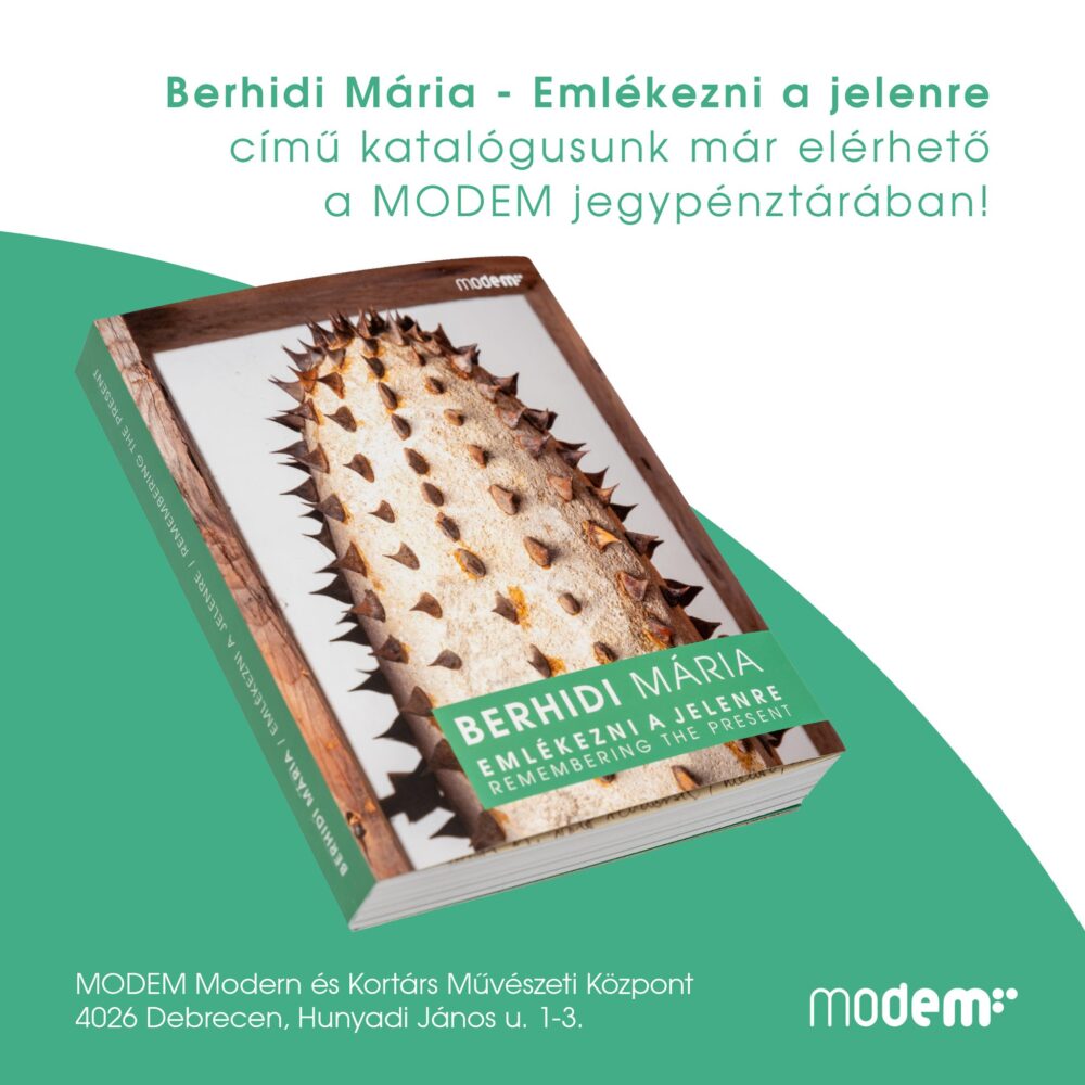 Berhidi Mária: Emlékezni a jelenre