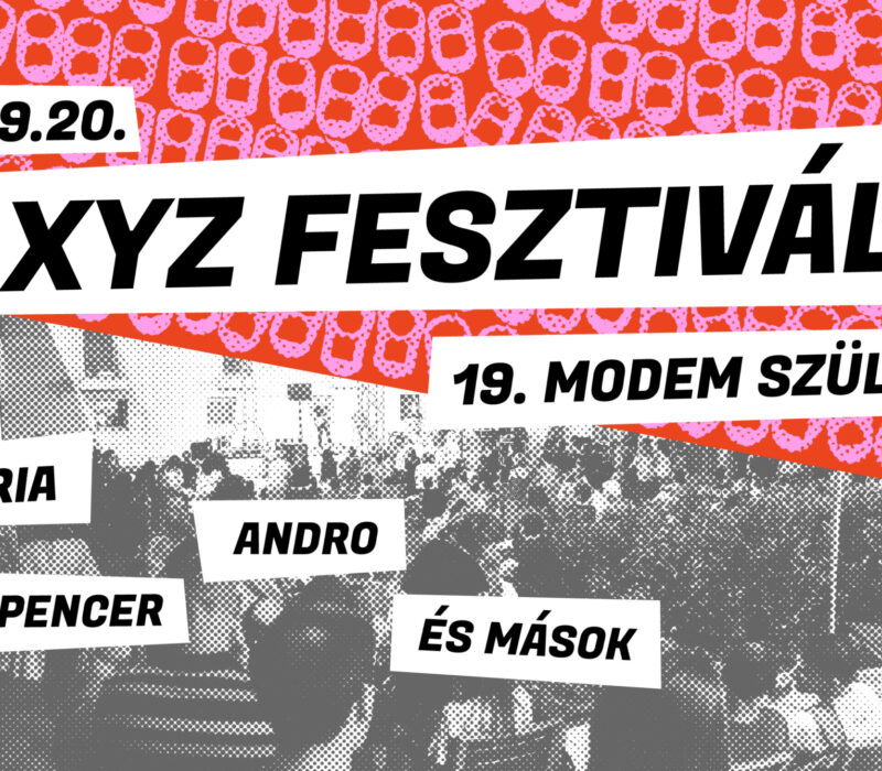 XYZ Fesztivál: MODEM 19. születésnap