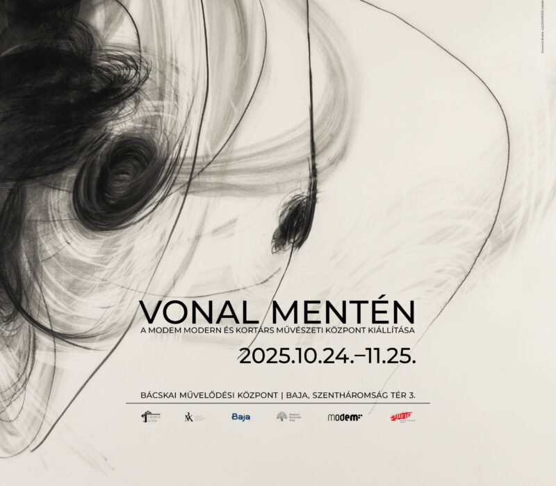 BAJAI KIÁLLÍTÁSMEGNYITÓ: Vonal mentén – A MODEM gyűjteményének különleges válogatása