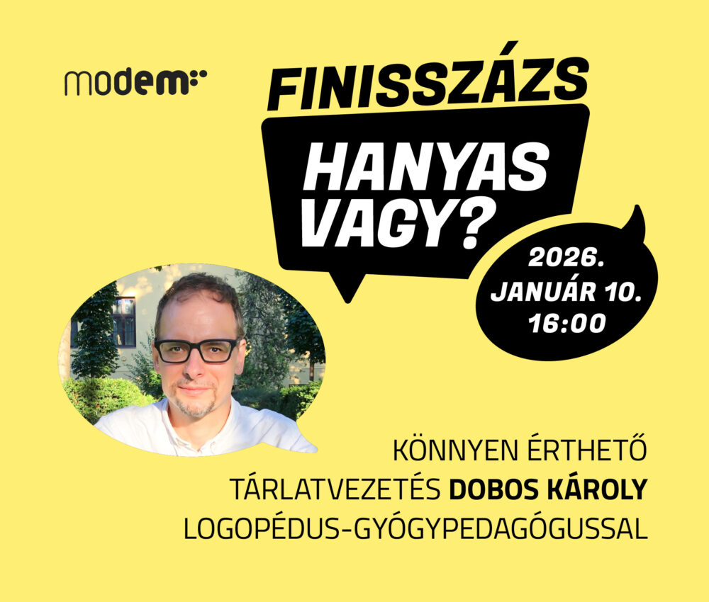 FINISSZÁZS: Hanyas vagy? I Könnyen érthető tárlatvezetés Dobos Károly logopédus-gyógypedagógussal
