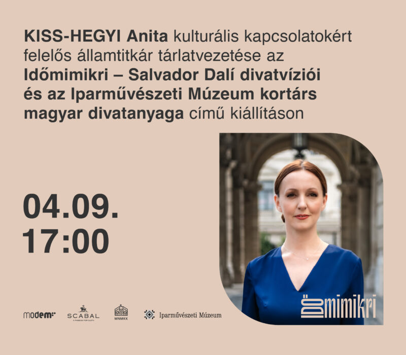 Kiss-Hegyi Anita államtitkár tárlatvezetése az Időmimikri című kiállításon