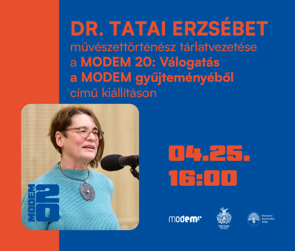 Dr. Tatai Erzsébet művészettörténész tárlatvezetése a MODEM 20: Válogatás a MODEM gyűjteményéből című kiállításon