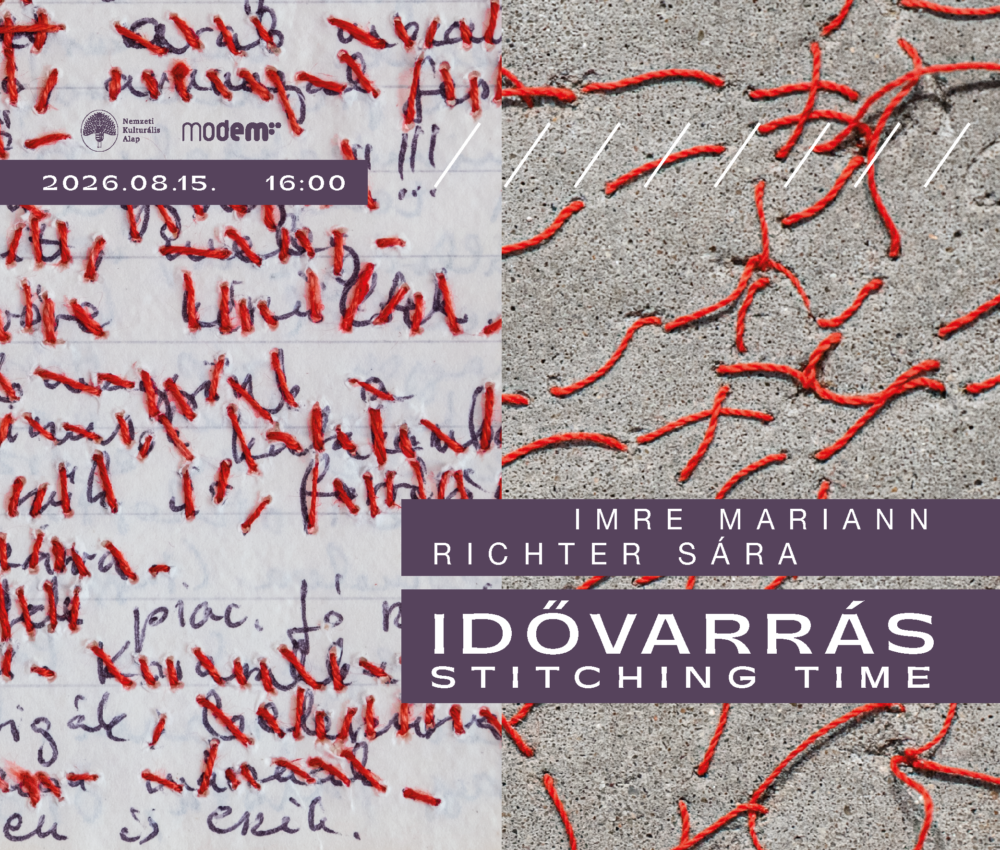 KIÁLLÍTÁSMEGNYITÓ: Idővarrás – Imre Mariann és Richter Sára párhuzamos kiállítása