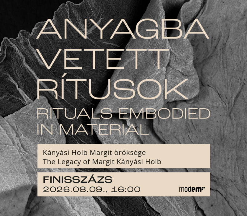 FINISSZÁZS: Kányási Holb Margit – Anyagba vetett rítusok