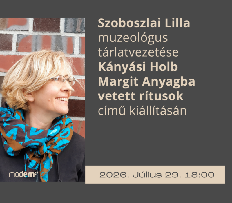 Szoboszlai Lilla muzeológus tárlatvezetése az Anyagba vetett rítusok című kiállításon